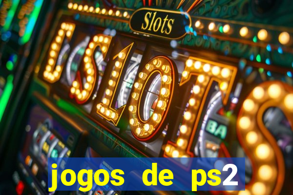 jogos de ps2 download iso